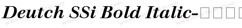 Deutch SSi Bold Italic字体转换